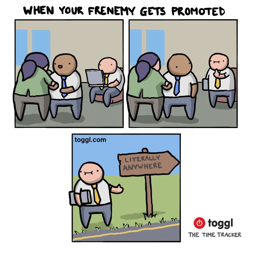 Frenemy Gets A Promotion Comic